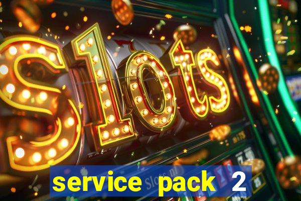 service pack 2 windows 7 64 bits download